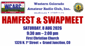 Western Colorado Amateur Radio Club Hamfest and Swapmeet flyer for August 8, 2026, in Grand Junction.